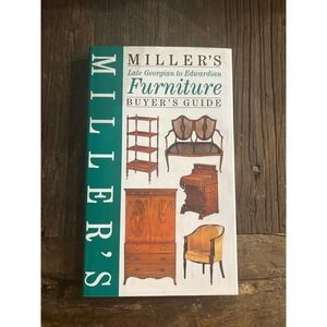 Miller's Late Georgian to Edwardian Furniture Buyer's Guide‎ Heirloom HC Artisan